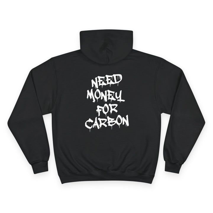NEED MONEY FOR CARBON